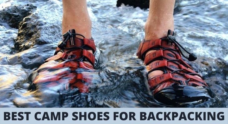 Best Camp shoes for backpacking