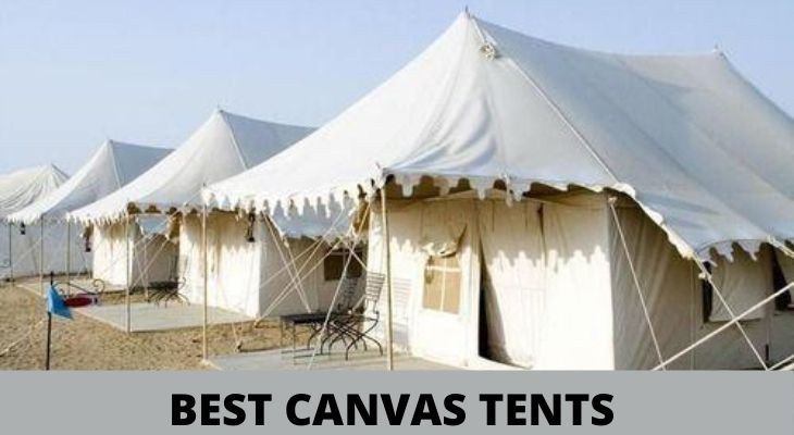 best canvas tents